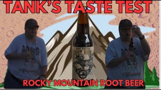 Tanks Taste Test Rocky Mountain Root Beer [upl. by Langelo171]