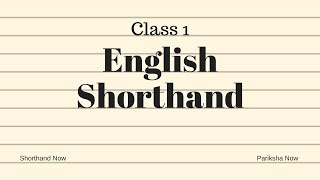 English Shorthand Full course Class 1 [upl. by Raymonds932]