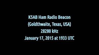 K5AB Ham Radio Beacon Goldthwaite Texas USA  28280 kHz CW [upl. by Ivo]