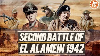 2nd Battle of El Alamein  End of the African Campaign DOCUMENTARY [upl. by Nyved]