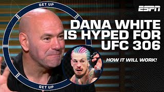 Dana White dubs Noche UFC a Love Letter to Mexico in Vegas Sphere 🇲🇽 ITS FASCINATING  Get Up [upl. by Ynattir63]