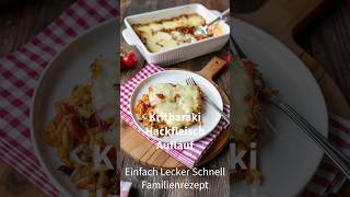 Kritharaki Hackfleisch Auflauf mit Mozzarella Käse  einfaches und schnelles Mittagessen Rezept [upl. by Dugald796]