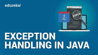 Exception Handling In Java  Exception Handling In Java With Examples  Java Tutorial  Edureka [upl. by Jameson]