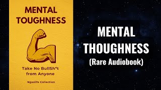 Mental Toughness  Take No Bullsht BS from Anyone Audiobook [upl. by Finkelstein]