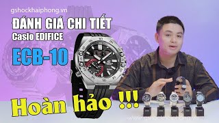 EDIFICE ECB10  ĐÁNH GIÁ CHI TIẾT amp CẢM NHẬN SIÊU PHẨM BÁT GIÁC CỰC HOT   GSHOCK HẢI PHÒNG [upl. by Hadden495]