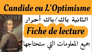 Candide ou LOptimismefiche de lecture2bacbac libreجميع لمعلومات التي ستحتاجها عن كنديدVoltaire [upl. by Giulio]