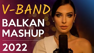 VBAND BALKAN MASHUP 1 Cover 2022 [upl. by Stew]