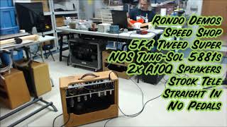 Tweed Super Amp  5F4  Cranked  Rondo Demo  Speed Shop [upl. by Ahsiuqet]