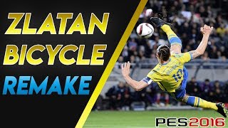 PES 2016 ► REMAKE ZLATAN VS ENGLAND BICYCLE [upl. by Laeahcim]