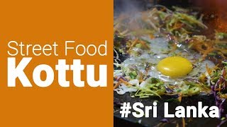 Street Food Sri Lanka  Kottu [upl. by Prendergast]