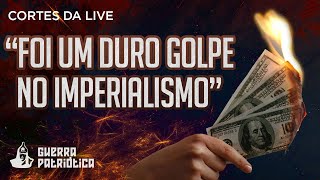 Foi Um Duro Golpe no Imperialismo [upl. by Kenleigh]