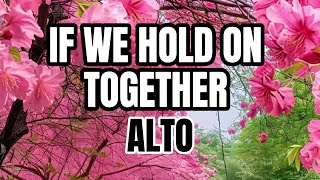 If We Hold on Together Alto  Choir  Piano [upl. by Neelik]