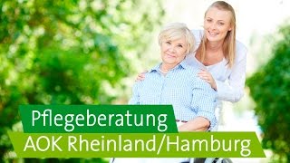 Pflegebedürftig Alle Service und Beratungsangebote der AOK RheinlandHamburg im Überblick [upl. by Ilek594]