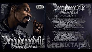 SNOOP DOGG  Doggydoggadelic vol3 REMIXTAPE 2023 [upl. by Franny]