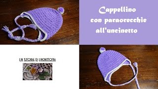 cappellino con paraorecchie alluncinetto tutorial [upl. by Aseretairam]