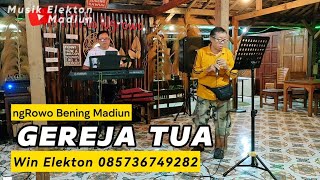 GEREJA TUA  PANBERS  Musik Elekton Madiun [upl. by Annawik]