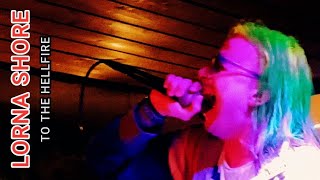 Lorna Shore  To The Hellfire Live  Poison Karaoke Bar  17082024 [upl. by Diego]