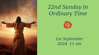 Holy Mass  Twentysecond Sunday in Ordinary Time [upl. by Hseyaj]