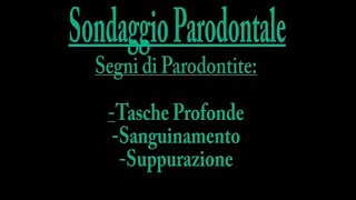 Sintomi parodontite  Sondaggio parodontale [upl. by Eirac739]