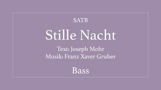 Stille Nacht heiliger Nacht  Bass [upl. by Rostand]