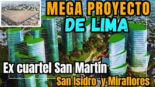 MEGA PROYECTO una NUEVA CIUDAD en San Isidro Ex Cuartel San Martín 2024 [upl. by Weed]