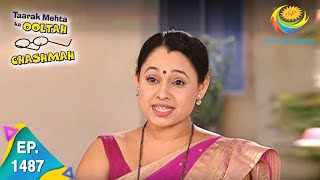 Taarak Mehta Ka Ooltah Chashmah  Episode 1487  Full Episode [upl. by Barbour]