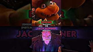 Bowser vs Jack Horner [upl. by Ynalem484]