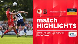 Highlights  St Patricks Athletic 11 Dundalk FC [upl. by Orv]