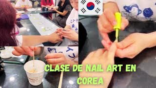 NAIL ART en Corea2 da claseTECNICA con AGUAACADEMIA de BELLEZA en Corea del Sur [upl. by Jay950]