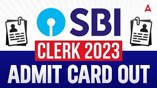 SBI Clerk Admit Card 2023 Out  How to Download SBI Clerk Prelims Admit Card 2023 [upl. by Lybis554]