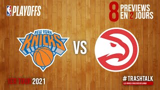 NBA Playoffs 2021  Knicks  Hawks cest lheure de la grosse preview [upl. by Wexler]