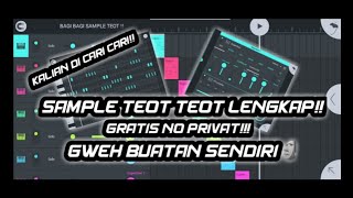 BAGI BAGI SAMPLE SUPERSAW TEOT TEOT SERING PAKAI DJ SOPAN PAKET LENGKAP [upl. by Nolyarg]