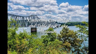 Kimberling City Bridge And Table Rock Lake Missouri [upl. by Deirdre]