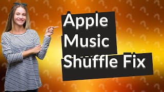 How to stop Apple Music shuffling [upl. by Akimad]