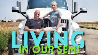 Living in a SEMI TRUCK  Life on The ROAD  Truck Tour [upl. by Davis]