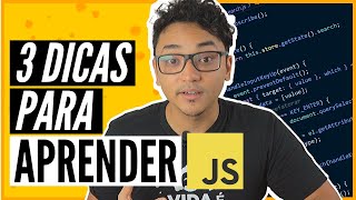 Estudo JavaScript mas NUNCA Aprendo 3 dicas INFALÍVEIS [upl. by Leacim]