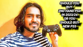 should you buy second hand ps4 in 202324 or you should buy new ps5  ps4 ps5 review [upl. by Aserehs]