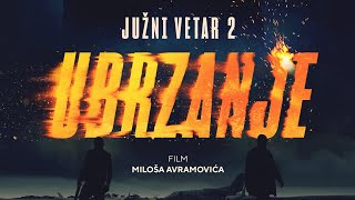 JUŽNI VETAR 2 UBRZANJE CEO FILM SOUTH WIND 2 SPEED UP FULL MOVIE 2021 [upl. by Piers]