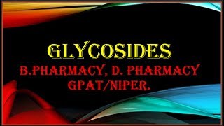 Glycosides introduction Definition classification properties isolation [upl. by Anniala148]