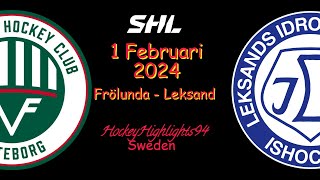 FRÖLUNDA VS LEKSAND  1 FEBRUARI 2024  HIGHLIGHTS  SHL [upl. by Bone]