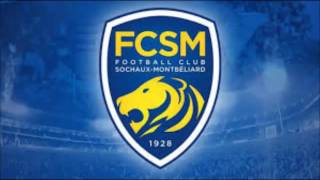 quotAllez Sochauxquot La chanson du FCSM [upl. by Ciccia]