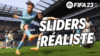 Fifa 23  Les Sliders ultime pour un Gameplay Réaliste  PC PS5 XBOX SERIES [upl. by Ruthanne197]