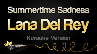 Lana Del Rey  Summertime Sadness Karaoke Version [upl. by Jeri]