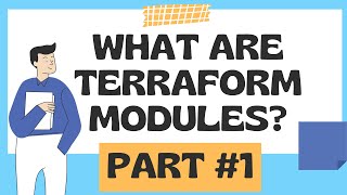 What are Terraform Modules  Modules in Terraform  Terraform Modules Examples  Terraform  Part 1 [upl. by Isnyl818]