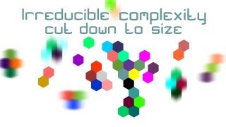 Irreducible complexity cut down to size [upl. by Heer]