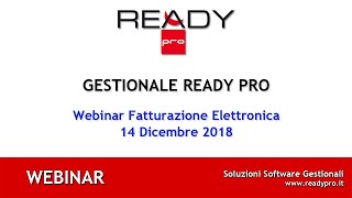 Webinar Fatturazione elettronica del 14 Dicembre 2018 [upl. by Free]