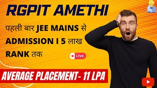 RGIPT AMETHI  RGIPT AMETHI CUTOFF JEE MAINS  RGIPT ADMISSION PROCESS  RGIPT COUNSELLING 2024 [upl. by Lareneg937]