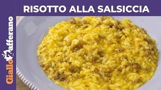 RISOTTO ALLA SALSICCIA E ZAFFERANO Ricetta facile [upl. by Naellij]