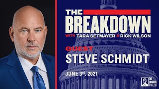 LPTV The Breakdown  June 3 2021  Guest Steve Schmidt [upl. by Yebot]