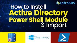 How to Install Active Directory PowerShell Module and Import [upl. by Nenerb357]